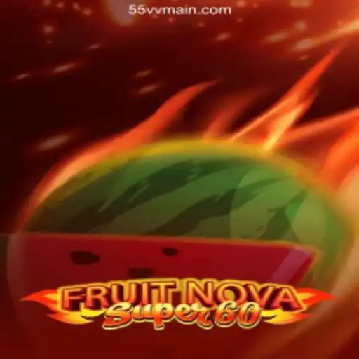 Exploring FruitNovaSuper60: A Thrilling Adventure in the World of Gaming